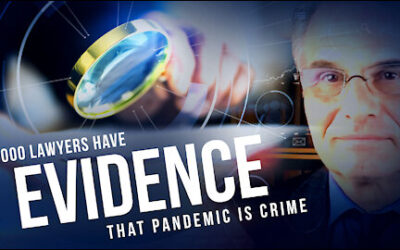 1000 Lawyers have Evidence That Pandemic is a crime against humanity