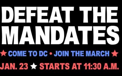 Thousands to March in DC Jan. 23 to Defeat COVID Vaccine Mandates