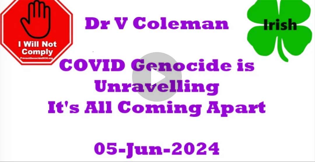 COVID GENOCIDE IS UNRAVELLING! IT’S ALL COMING APART 5-Jun-2024